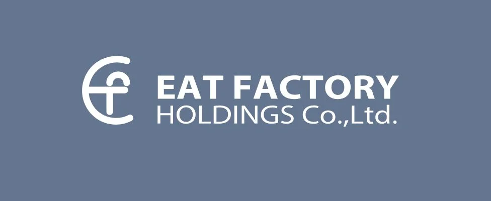EAT FACTORY INTERNATIONAL HOLDINGS Co.,Ltd.